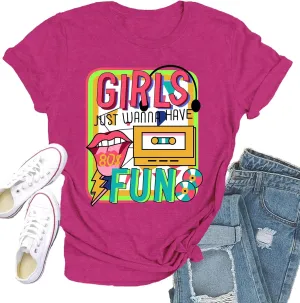 80s Shirt for Women Retro Vintage 80s' Party Tshirt Girls Just Wanna Have Fun Tee Tops